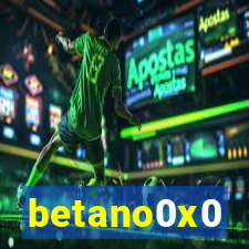 betano0x0