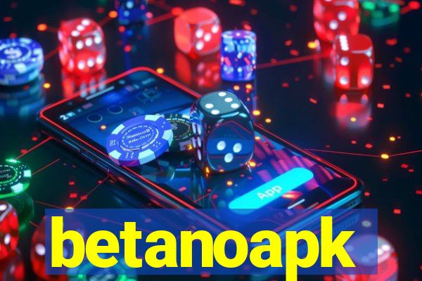 betanoapk