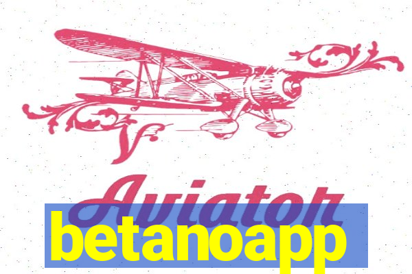 betanoapp