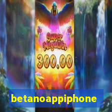 betanoappiphone