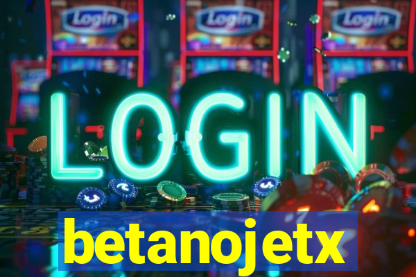 betanojetx