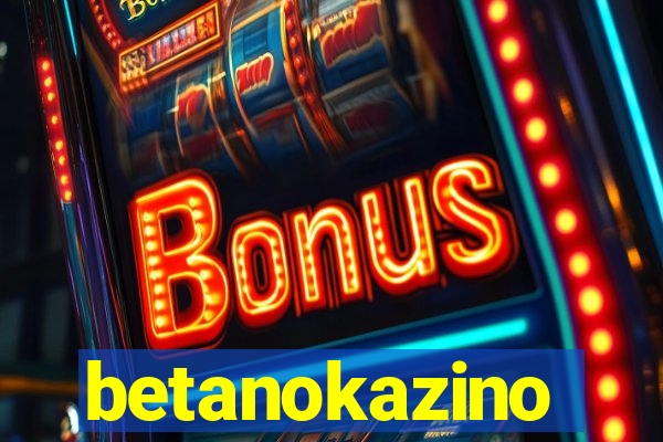 betanokazino