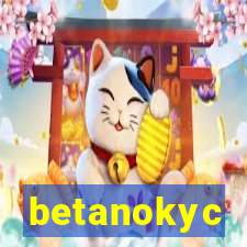 betanokyc