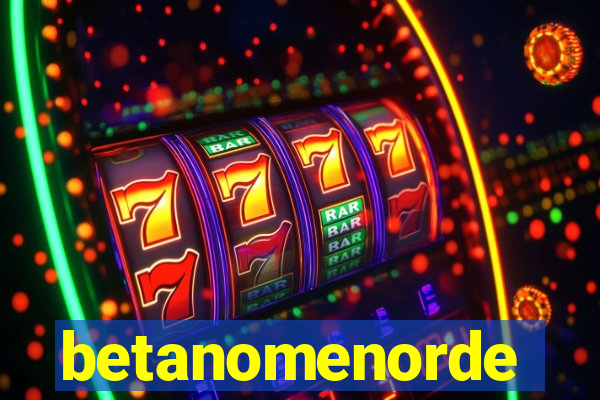 betanomenorde