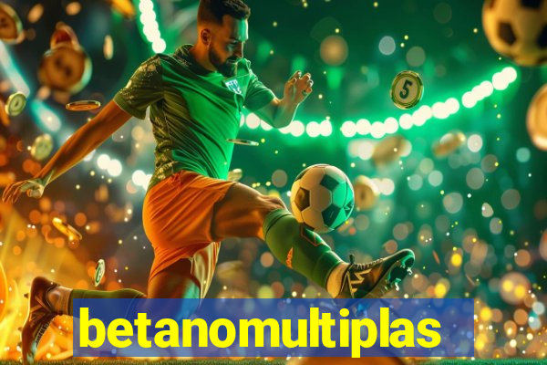 betanomultiplas