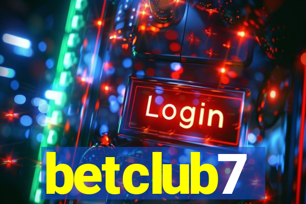 betclub7