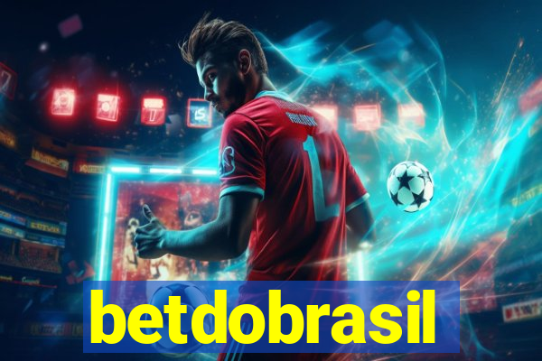 betdobrasil