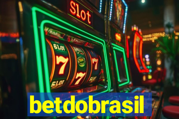 betdobrasil