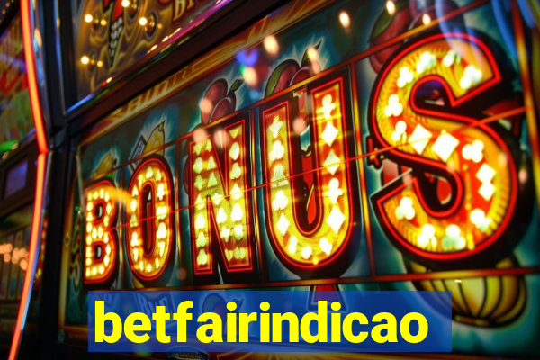 betfairindicao