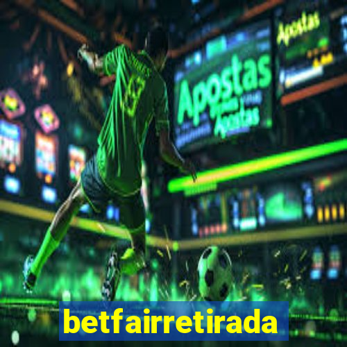 betfairretirada