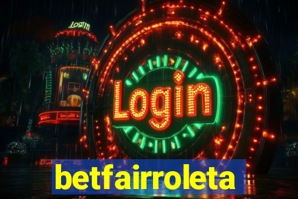 betfairroleta