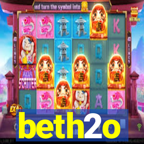 beth2o