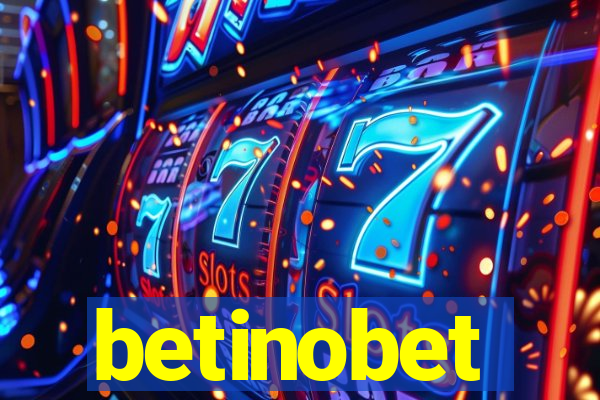 betinobet