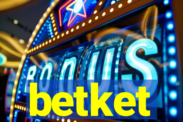 betket