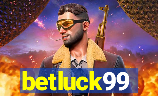 betluck99