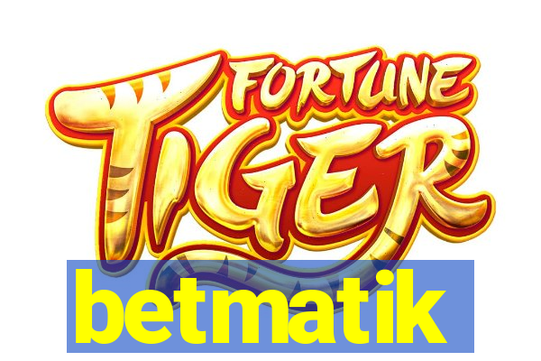 betmatik