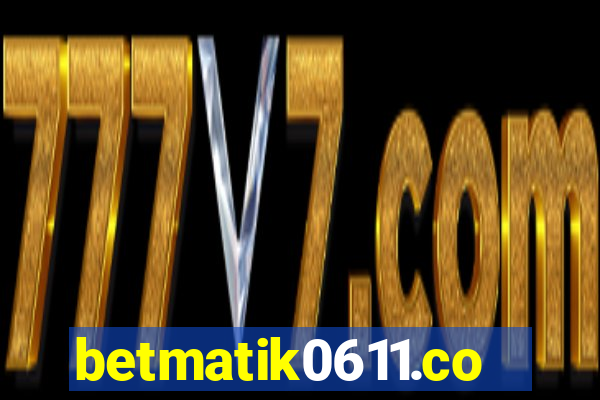 betmatik0611.com