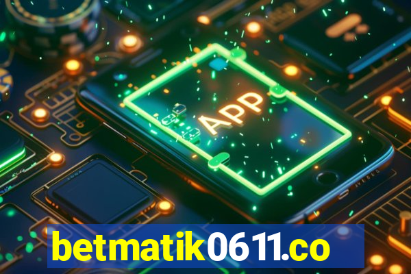 betmatik0611.com