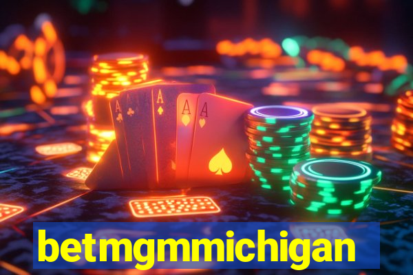 betmgmmichigan