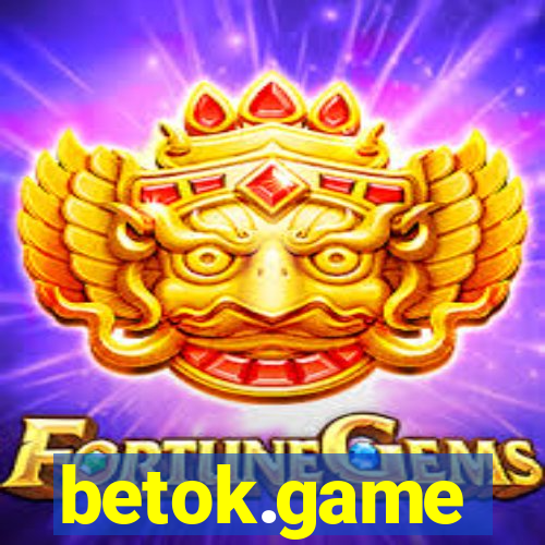 betok.game