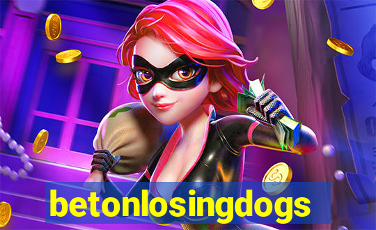 betonlosingdogs