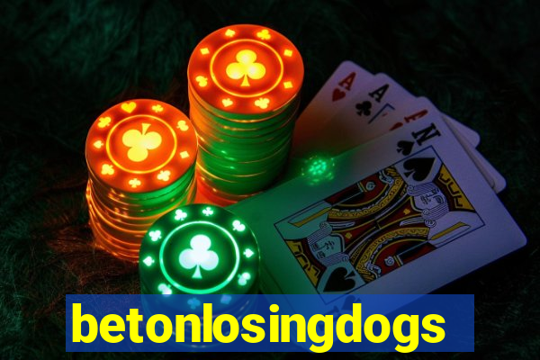 betonlosingdogs