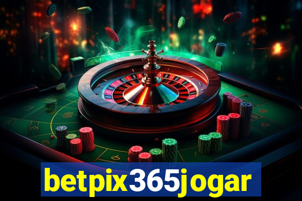 betpix365jogar