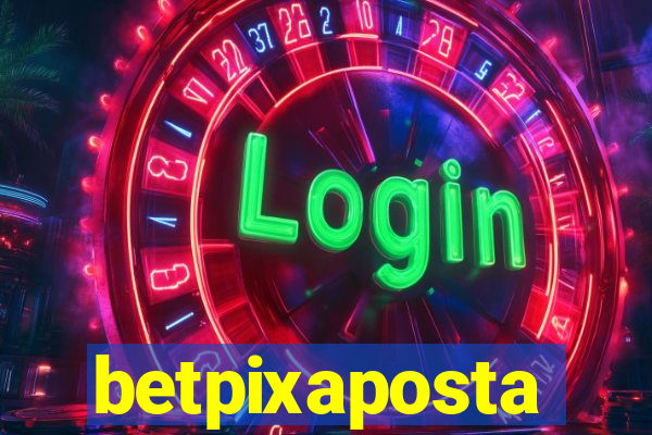 betpixaposta