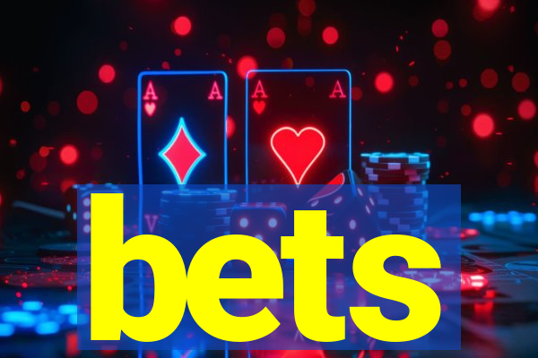 bets