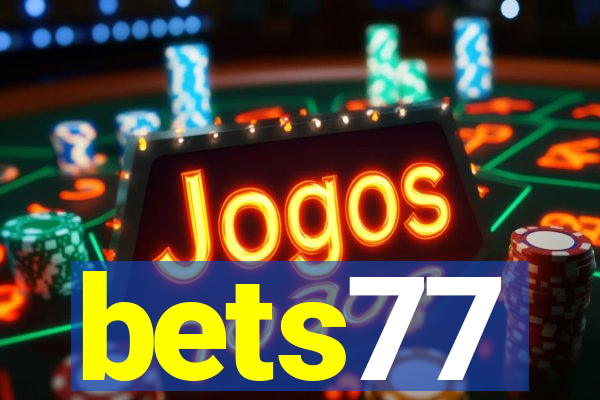 bets77