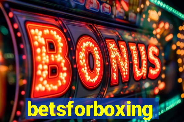 betsforboxing