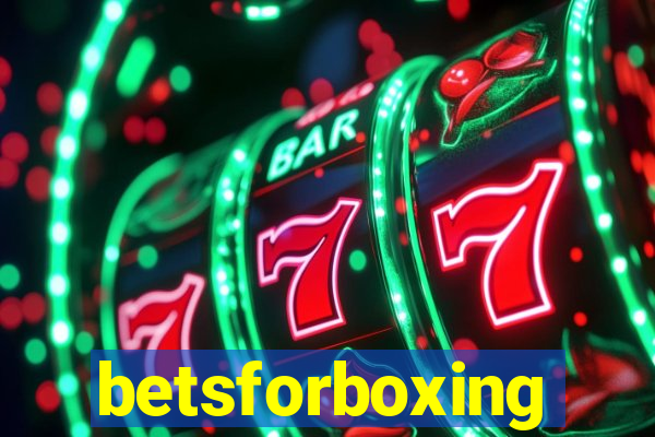 betsforboxing