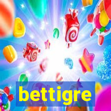 bettigre