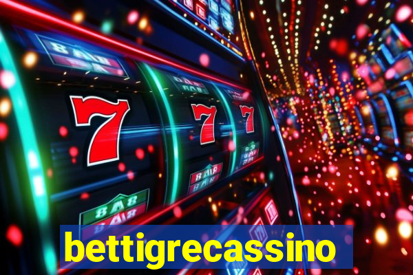 bettigrecassino