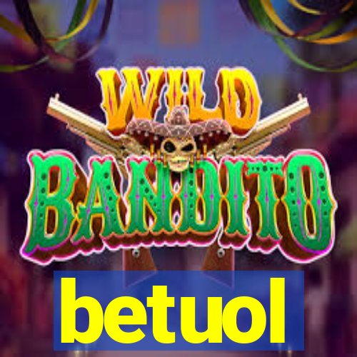 betuol