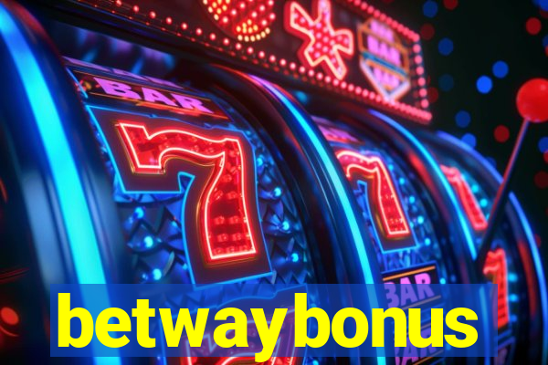 betwaybonus