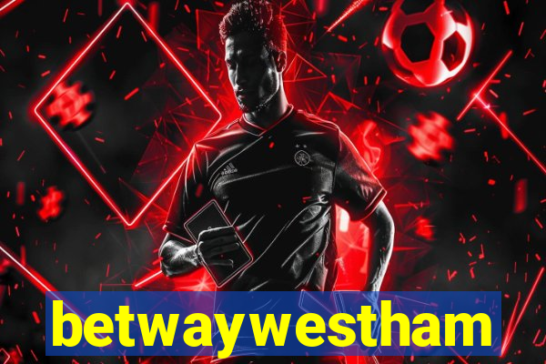 betwaywestham