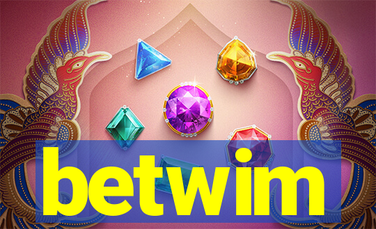 betwim