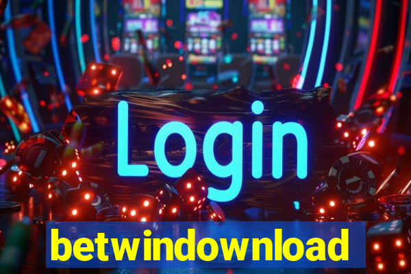 betwindownload