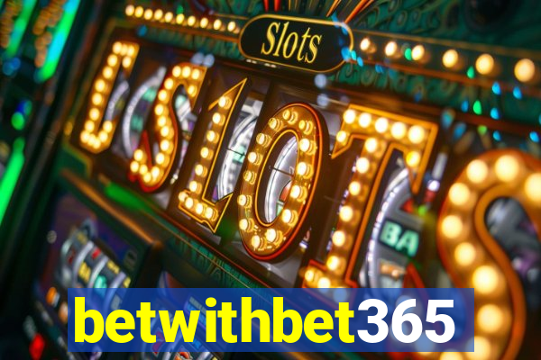 betwithbet365