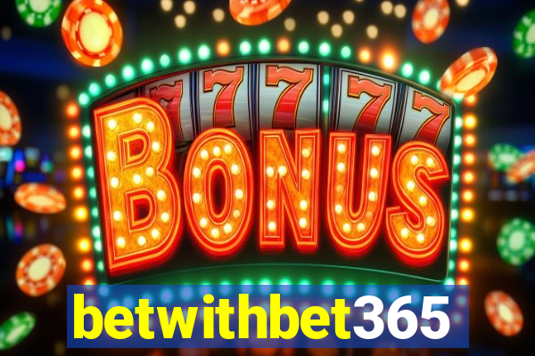 betwithbet365