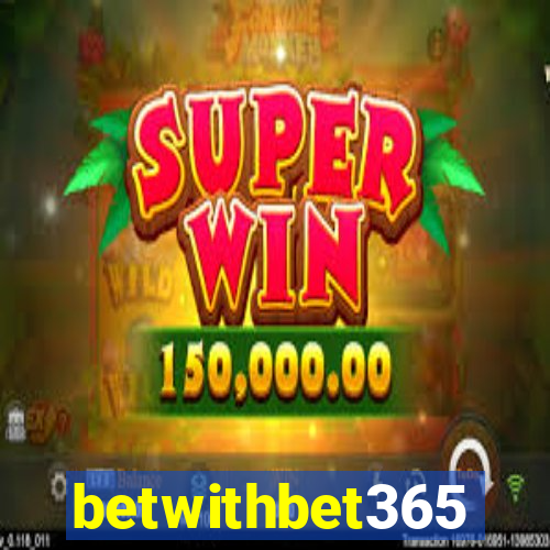 betwithbet365