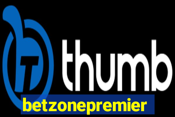 betzonepremier