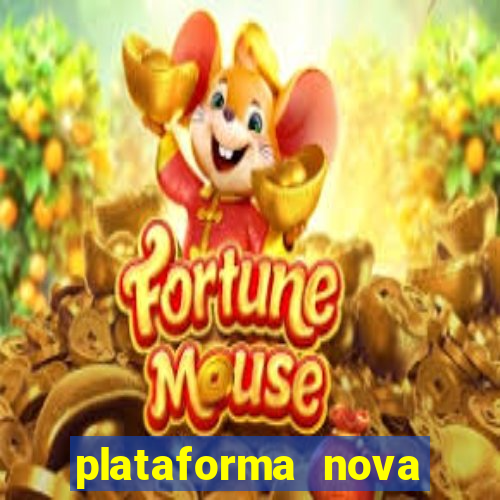 plataforma nova pagando bet