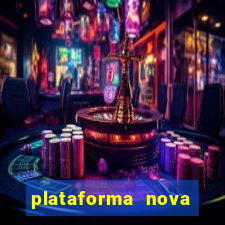 plataforma nova pagando bet