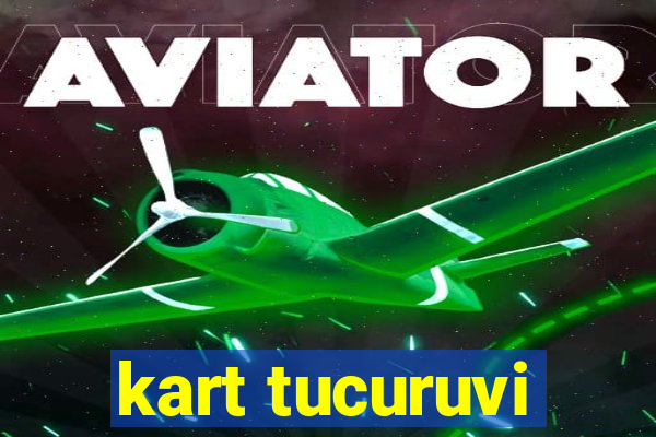 kart tucuruvi