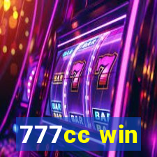 777cc win