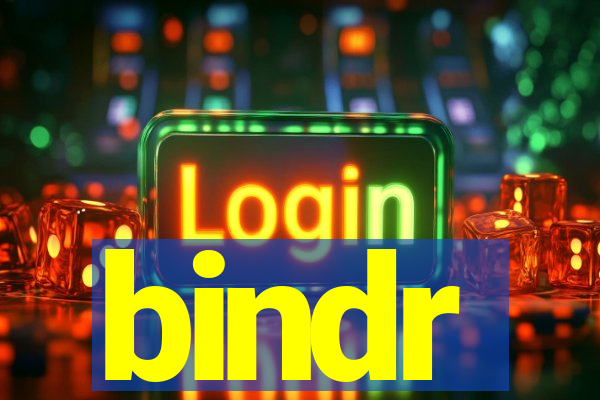 bindr