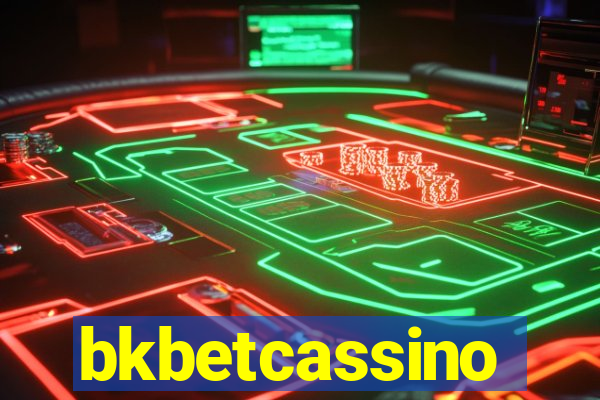 bkbetcassino