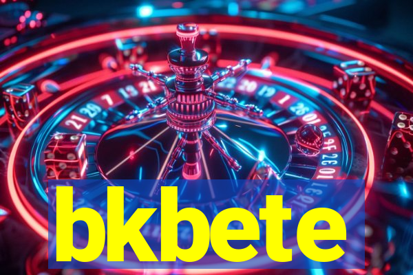 bkbete